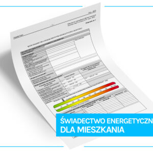 Świadectwo energetyczne dla mieszkania