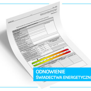 Odnowienie świadectwa energetycznego